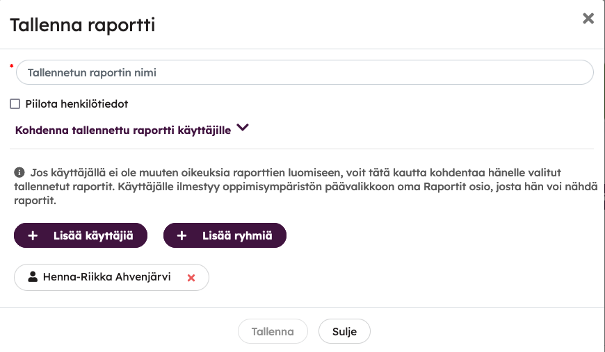 Esimerkki raportin tallentamisen näkymästä