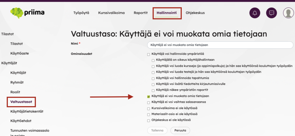 Kuvassa on esimerkkivaltuustaso, jossa on otettu käyttöön käyttäjä ei voi muokata omia tietojaan -asetus.